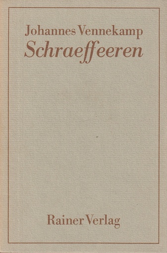 Johannes Vennekamp. Schraeffeeren. 64 Radierungen [numeriert & signiert]