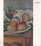 DER GESCHMACK UNSERER ZEIT: CEZANNE. BIOGRAPHISCH-KRITISCHE STUDIE VON MAURICE RAYNAL
