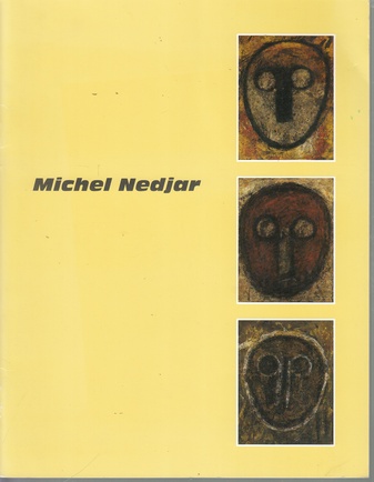 Michel Nedjar. 12. feb. bis 13. März 1993, Galerie Michael Haas, Berlin