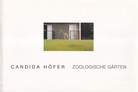 CANDIDA HÖFER. ZOOLOGISCHE GÄRTEN