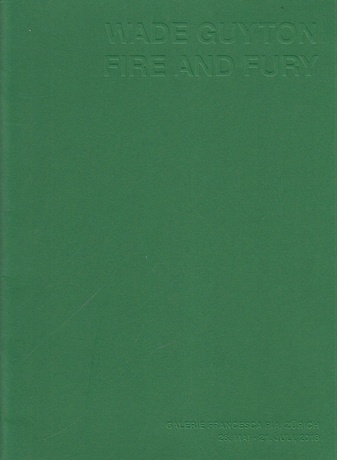 Wade Guyton. Fire and Fury. Galerie Francesca Pia, Zürich, 26. Mai - 21. Juli 2018
