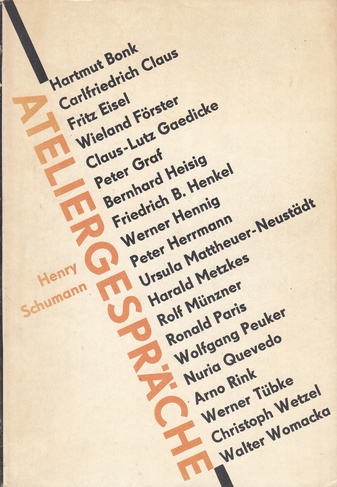 HENRY SCHUMANN: ATELIERGESPRÄCHE 