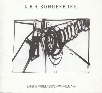 K.R.H. Sonderborg. Galerie Mühlenbusch-Winkelmann, Mai-Juli 1991