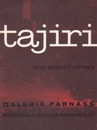 tajiri. Neue Bronze-Plastiken