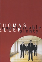 THOMAS ELLER. unartainable plenty [Das unerreichbare Reichliche]