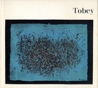 Wieland Schmied: Tobey. Kunst heute 8