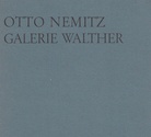 Otto Nemitz. Galerie Walther, Düsseldorf, 1971