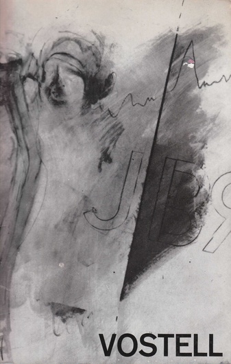 VOSTELL. Bilder. Verwischungen. Happening- Notationen. 1961-1966.