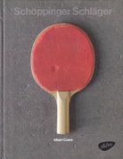 Albert Coers. Schöppinger Schläger