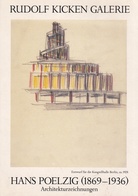 HANS POELZIG. Architekturzeichnungen. [invitation card/ Einladungskarte]. RUDOLF KICKEN GALERIE KÖLN, 12. April - 24. Mai 1986