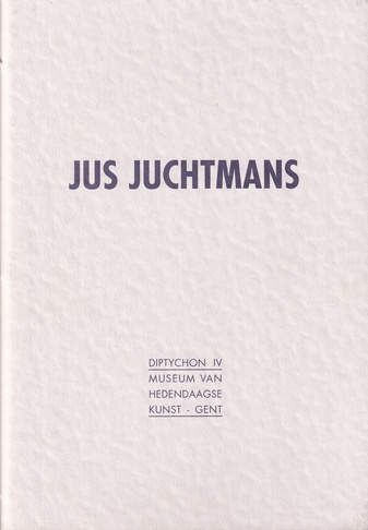 JUS JUCHTMANS. DIPTYCHON IV