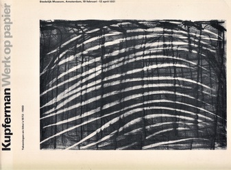 Kupfermann. Werk op papier. Tekeningen en litho's 1972-1980