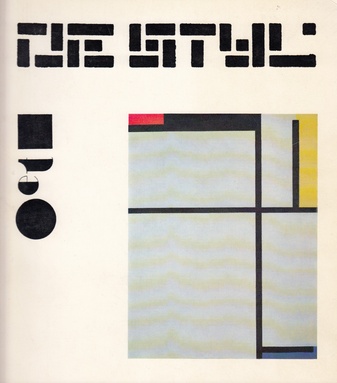 De Stijl. Cercle et Carré. Entwicklungen des Konstruktivismus in Europa ab 1917