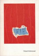 Robert Motherwell. Neue Bilder, Collagen und Graphik/ New Paintings, Collages and Graphics. Galerie Andre Emmerich Zürich, 12. Oktober - 16. november 1974 / October 12th - November 16th, 1974.
