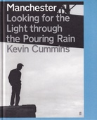 Manchester: Looking for the Light through the Pouring Rain