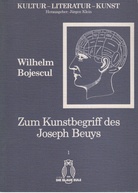 Wilhelm Bojescul. Zum Kunstbegriff des Joseph Beuys
