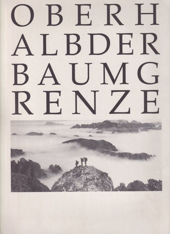 OBERHALB DER BAUMGRENZE