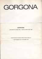 Gorgona. Dokumente einer Idee/ Jugoslawien 1959 - 1966