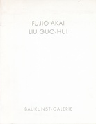 Fujio Akai (Japan). Liu Guo-Hui (China). BAUKUNST-GALERIE KÖLN, 1988
