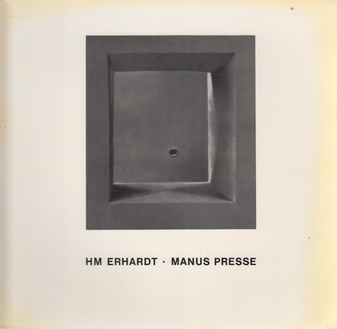 HM ERHARDT. MANUS PRESSE
