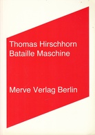 Thomas Hirschhorn. Bataille Maschine