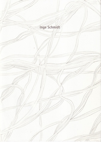 Inge Schmidt. Plastische Stücke/ Zeichnungen/ Künstlerbücher