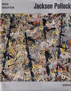 BRYAN ROBERTSON: JACKSON POLLOCK