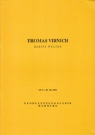 THOMAS VIRNICH. KLEINE WELTEN