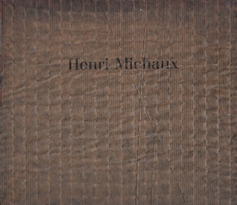 Arbeiten von 1948-1977. Henri Michaux. Galerie van de Loo.