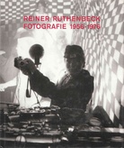 Reiner Ruthenbeck. Fotografie 1956-1976