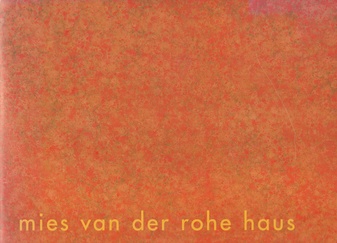 landhaus lemke - mies van der rohe haus