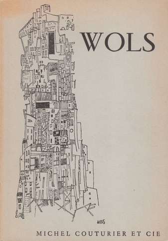 WOLS. Cités et Navires. 15 Mai - 30 Juin 1964.