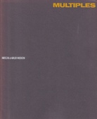 MULTIPLES. May 31 - June 29, 1990. HIRSCHL & ADLER MODERN, New York
