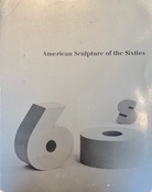American Sculpture of the Sixties