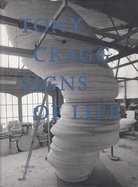 TONY CRAGG. SIGNS OF LIFE