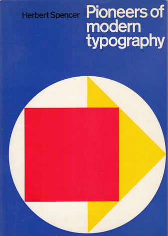 Pioneers of modern typography