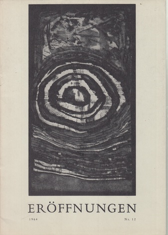 ERÖFFNUNGEN. Magazin für Literatur & bildende Kunst. Nr. 12 / 1964