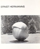 Ernst Hermanns. Plastische Arbeiten mit Werkverzeichnis 1946-1982