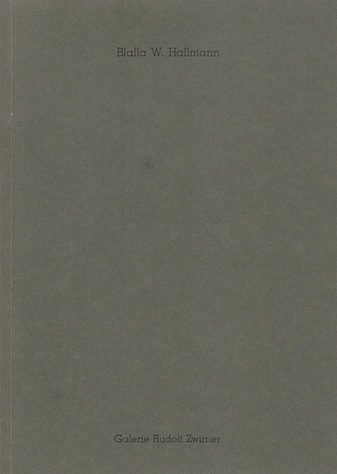 Blalla W. Hallmann. 1987-1988