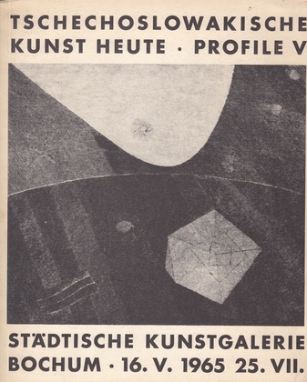 Profile V. Tschechoslowakische Kunst heute.