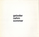 geissler/ oehm/ sommer. (op) art galerie hans friedrich mayer, esslingen