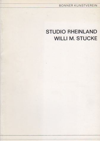 STUDIO RHEINLAND / WILLI M. STUCKE