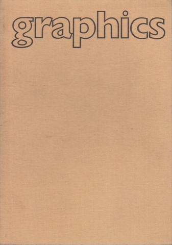 graphics 1, 1979/80. Angebote. Druckgraphik + Multiples der internationalen aktuellen Kunst