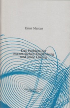 Ernst Marcus. Das Problem der exzentrischen Empfindung und seine Lösung