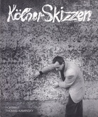 Kölner Skizzen. 15. Jahrgang, Heft 1/ 1993. PORTRAIT: THOMAS KAMINSKY