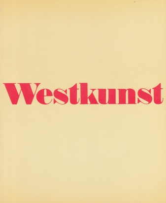 Westkunst. Zeitgenössische Kunst seit 1939 u. Komplementärband Ausstellung '81 >heute< (2 Bde.)