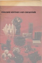 nieuwe vormen van ceramiek. stedelijk museum amsterdam 17/12/65 - 24/1/66. catalogusnr. 388