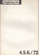 nothpforten-str. heft 4.5.6./72  [1972]. zeitschrift für zeitgenössische kunst