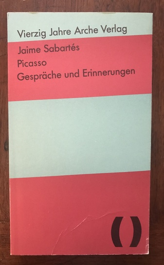 Picasso - Gespräche und Erinnerungen