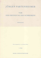 Vor der Erfindung des Schreibens